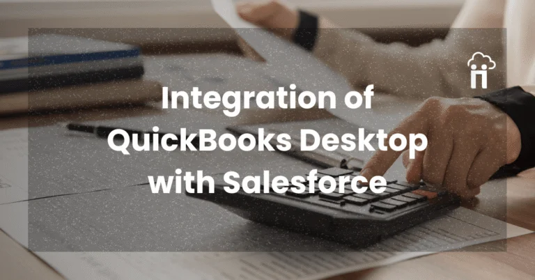 Effortless Salesforce and QuickBooks Integration for SMBs